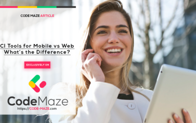 Continuous Integration Tools for Mobile vs Web. What’s the Difference?