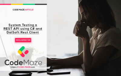 System Testing a REST API using C# and DalSoft Rest Client