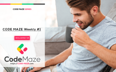 Code Maze Weekly #1