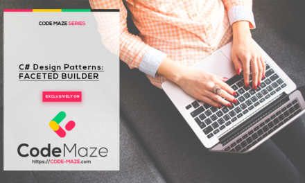 C# Design Patterns – Faceted Builder