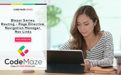 Blazor Routing – Page Directive, Navigation Manager, Nav Links