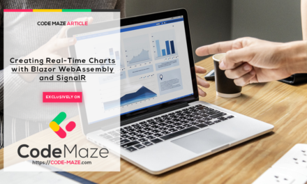 Creating Real-Time Charts with Blazor WebAssembly and SignalR