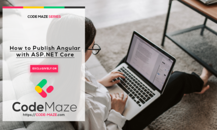 How to Publish Angular with ASP.NET Core