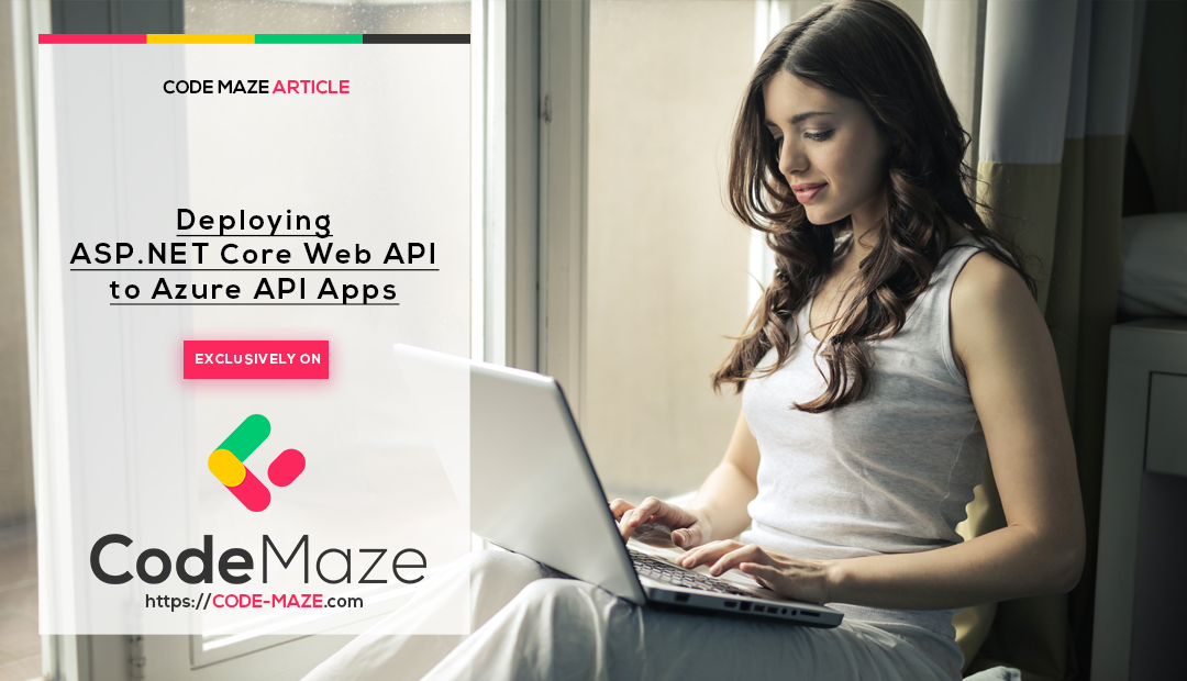 Deploying ASP.NET Core Web API to Azure API Apps