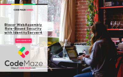 Blazor WebAssembly Role-Based Security with IdentityServer4