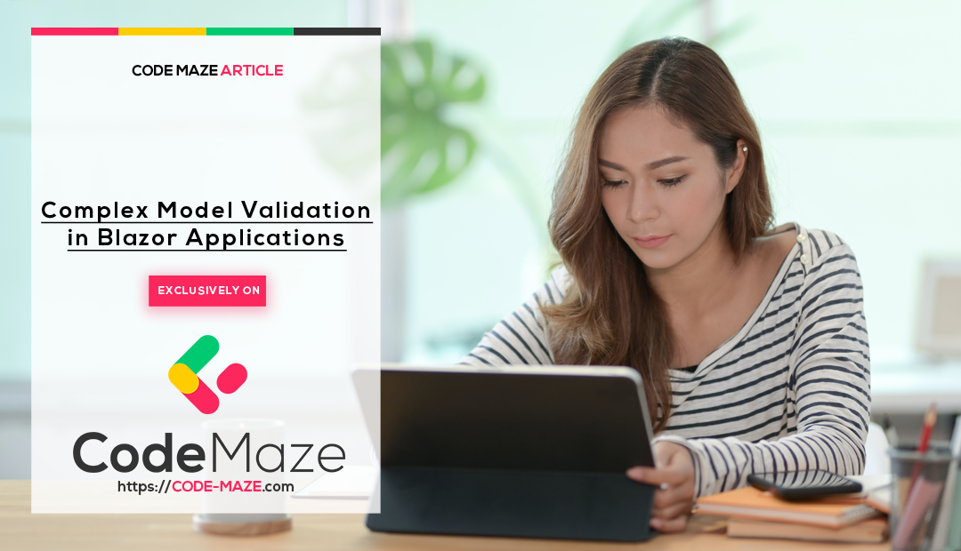 Complex Model Validation in Blazor Applications