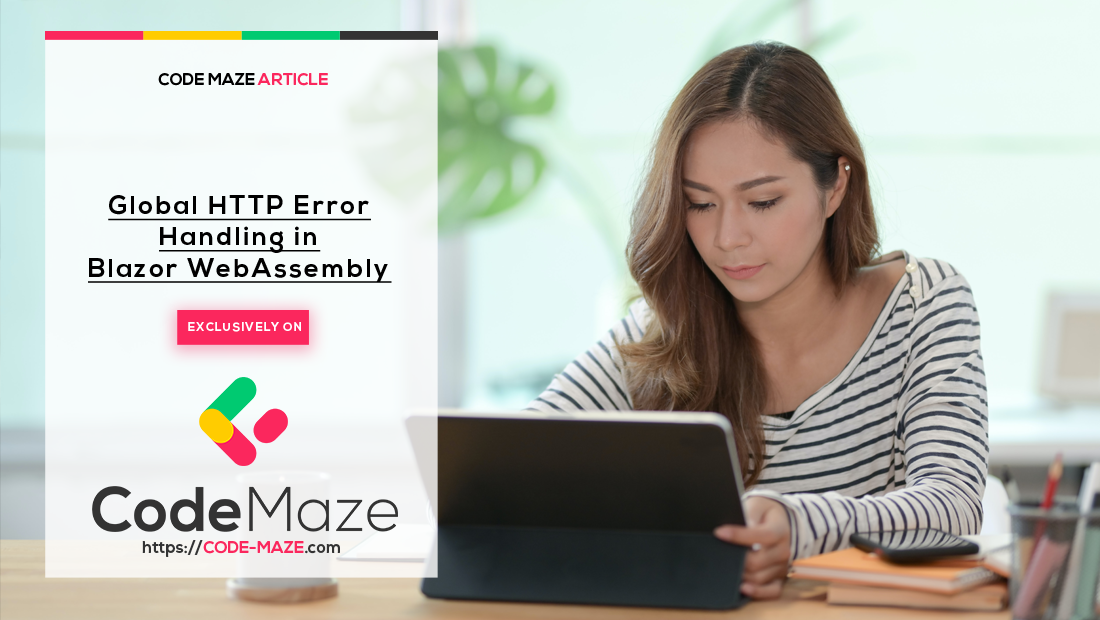 Global HTTP Error Handling in Blazor WebAssembly
