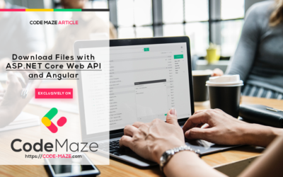 Download Files with ASP.NET Core Web API and Angular