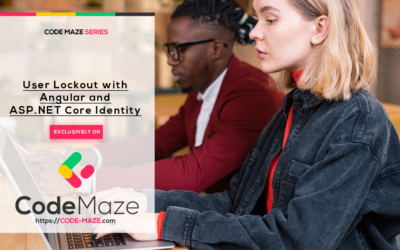 User Lockout Functionality with Angular and ASP.NET Core Identity